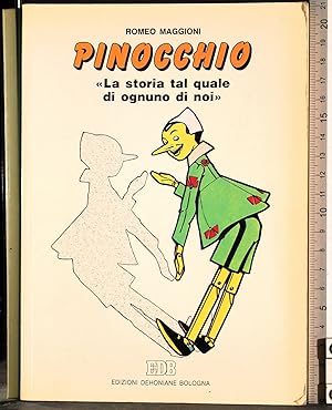 Immagine del venditore per Pinocchio. La storia tal quale di ognuno di noi venduto da Cartarum