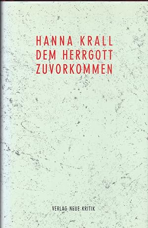 Seller image for Dem Herrgott zuvorkommen for sale by Versandantiquariat Karin Dykes