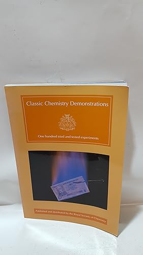 Bild des Verkufers fr Classic Chemistry Denonstrations One Hundred Tried And Tested Experiments zum Verkauf von Cambridge Rare Books
