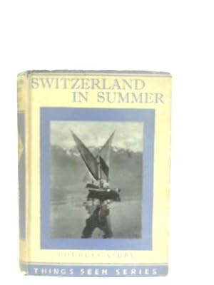 Seller image for Switzerland In Summer for sale by World of Rare Books