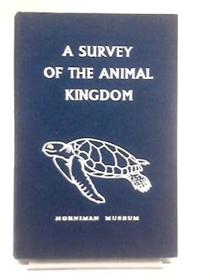 Imagen del vendedor de A Survey of the Animal Kingdom a la venta por World of Rare Books