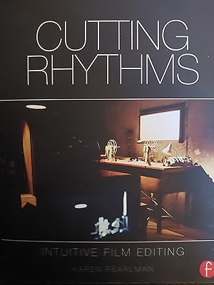 Imagen del vendedor de Cutting Rhythms : Intuitive Film Editing a la venta por Bookies books