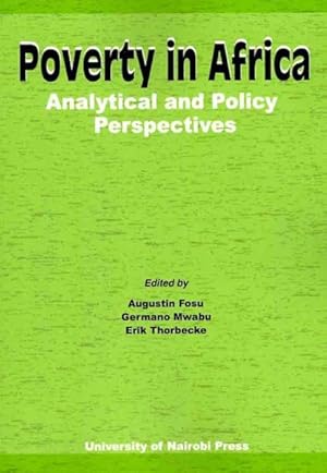 Immagine del venditore per Poverty in Africa : Analytical and Policy Perspectives venduto da GreatBookPrices