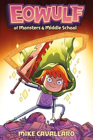 Seller image for Eowulf: Of Monsters & Middle School by Cavallaro, Mike [Paperback ] for sale by booksXpress