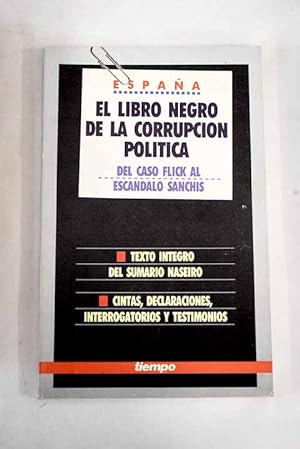 Imagen del vendedor de El libro negro de la corrupcin poltica en Espaa a la venta por Alcan Libros