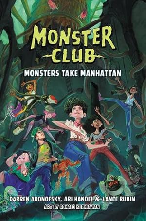 Seller image for Monster Club: Monsters Take Manhattan (Monster Club, 2) by Aronofsky, Darren, Handel, Ari, Rubin, Lance [Hardcover ] for sale by booksXpress