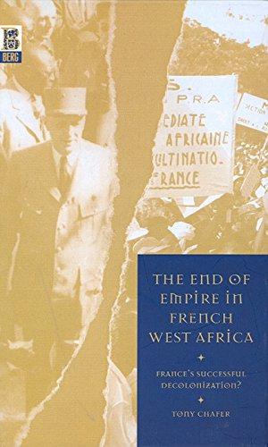 Seller image for The End of Empire in French West Africa: France's Successful Decolonization for sale by WeBuyBooks