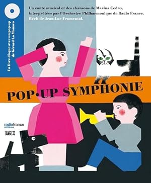 Bild des Verkufers fr Pop-up Symphonie zum Verkauf von WeBuyBooks