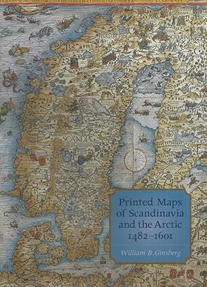 Seller image for Printed Maps of Scandinavia and the Arctic 1482-1601. Septentrionalium Press, for sale by Ruuds Antikvariat