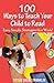 Image du vendeur pour 100 Ways to Teach Your Child to Read: A Guide for Parents and Teachers (100 Ways to Teach - Vol. 1) [Soft Cover ] mis en vente par booksXpress