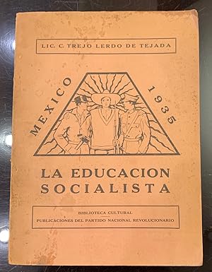 Imagen del vendedor de Mexico 1935. La Educacin Socialista. a la venta por Librera Garca Prieto