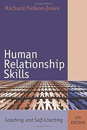 Bild des Verkufers fr Human Relationship Skills: Coaching and Self-Coaching zum Verkauf von WeBuyBooks