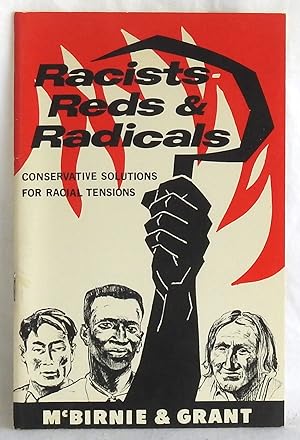 Seller image for Racists Reds & Radicals: Conservative Solutions for Racial Tensions for sale by Argyl Houser, Bookseller
