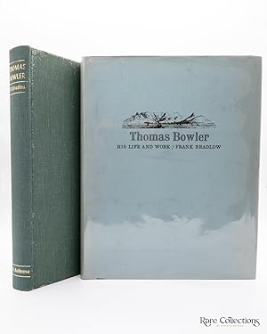 Thomas Bowler - His Life and Work