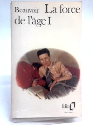 Image du vendeur pour La Force de l'Age: Tome. I mis en vente par World of Rare Books