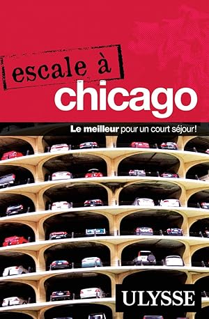 Seller image for Escale  Chicago for sale by Dmons et Merveilles