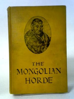 Seller image for The Mongolian Horde for sale by World of Rare Books