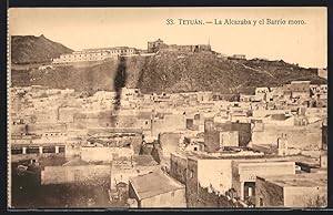 Ansichtskarte Tetuán, La Alcazaba y el Barrio moro