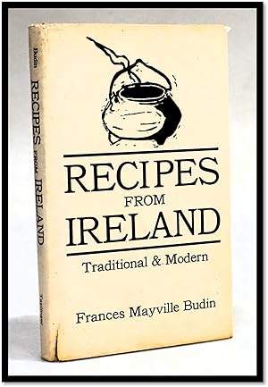 Recipes From Ireland. Traditional and Modern