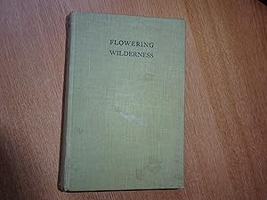 Seller image for Flowering Wilderness for sale by J R Wright