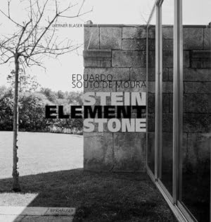 Image du vendeur pour Eduardo Souto de Moura: Stein Element Stone mis en vente par WeBuyBooks