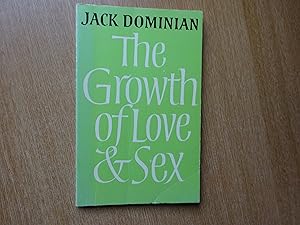 Imagen del vendedor de The Growth of Love & Sex a la venta por J R Wright