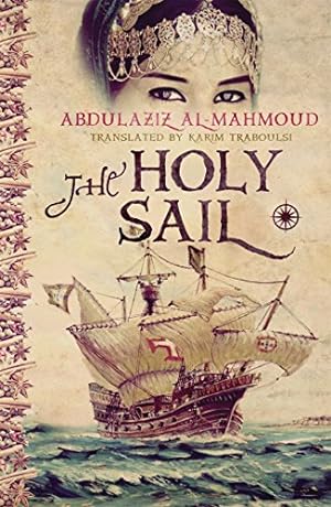 Bild des Verkufers fr The Holy Sail zum Verkauf von WeBuyBooks