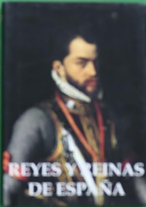 Imagen del vendedor de Reyes y reinas de Espaa a la venta por Librera Alonso Quijano