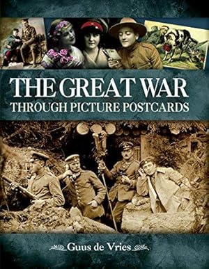 Seller image for The Great War through Picture Postcards for sale by WeBuyBooks