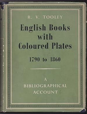 Seller image for English Books with Coloured Plates 1790 to 1860 A Bibliographical Account for sale by The Glass Key