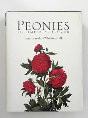 Bild des Verkufers fr Peonies: the Imperial flower zum Verkauf von Cotswold Internet Books