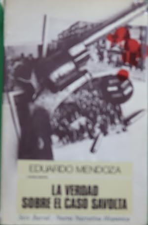 Imagen del vendedor de La verdad sobre el caso Savolta a la venta por Librera Alonso Quijano