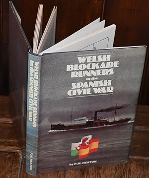 Seller image for Welsh Blockade Runners in the Spanish Civil War for sale by CHESIL BEACH BOOKS
