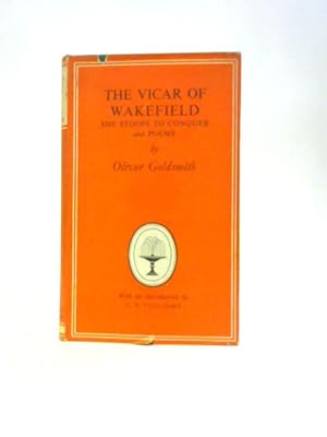 Seller image for The Vicar Of Wakefield, She Stoops To Conquer, And Poems (Collins New Classics Series-No.541) for sale by World of Rare Books