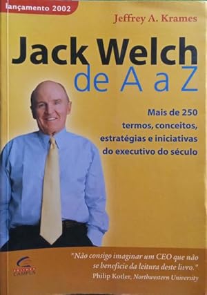 Seller image for JACK WELCH DE A A Z. for sale by Livraria Castro e Silva