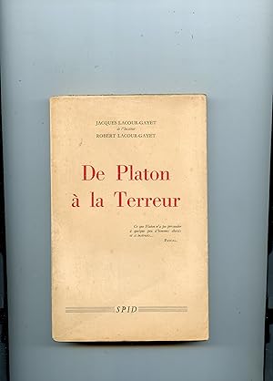 Imagen del vendedor de DE PLATON A LA TERREUR a la venta por Librairie CLERC