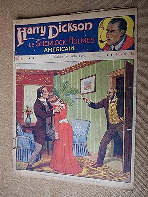 Harry Dickson N° 144 La Maison du Grand Peril