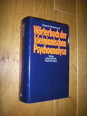 Bild des Verkufers fr Wrterbuch der kleinianischen Psychoanalyse zum Verkauf von Versandantiquariat Rainer Kocherscheidt