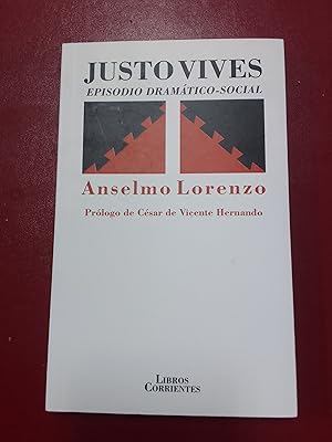 Imagen del vendedor de Justo Vives. Episodio dramtico-social a la venta por Librera Eleutheria