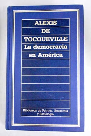 Imagen del vendedor de La democracia en Amrica a la venta por Alcan Libros