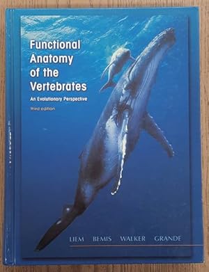 Immagine del venditore per Functional Anatomy of the Vertebrates, An Evolutionary Perspective venduto da Frans Melk Antiquariaat