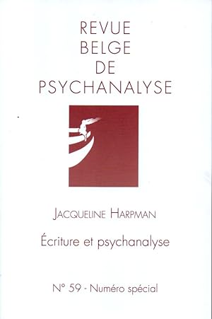 Jacqueline Harpman. Ecriture et psychanalyse