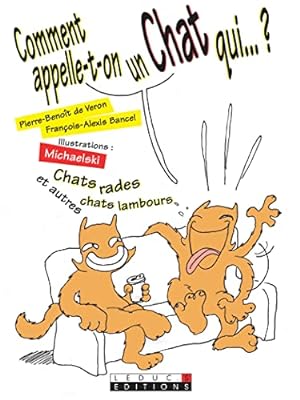 Seller image for Comment appelle-t-on un chat qui for sale by Dmons et Merveilles