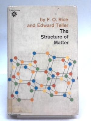 Bild des Verkufers fr The Structure of Matter zum Verkauf von World of Rare Books