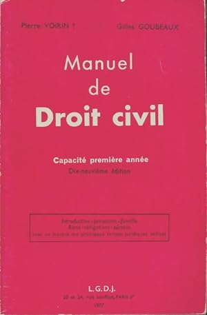 Manuel de droit civil : Capacit  Premi re Ann e - Pierre Voirin