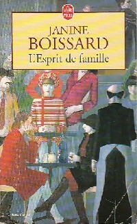 Image du vendeur pour L'esprit de famille Tome I - Janine Boissard mis en vente par Book Hmisphres