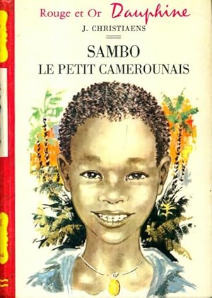 Immagine del venditore per Sambo le petit camerounais - Jan?te Christiaens venduto da Book Hmisphres