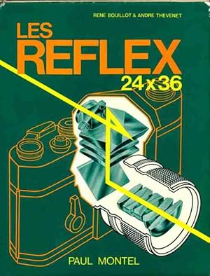 Image du vendeur pour Les reflex 24x36 - Ren? Bouillot mis en vente par Book Hmisphres