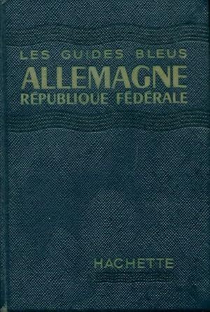 Allemagne r publique f d rale - Collectif