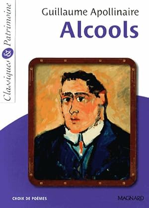 Seller image for Alcools - Guillaume Apollinaire for sale by Book Hmisphres